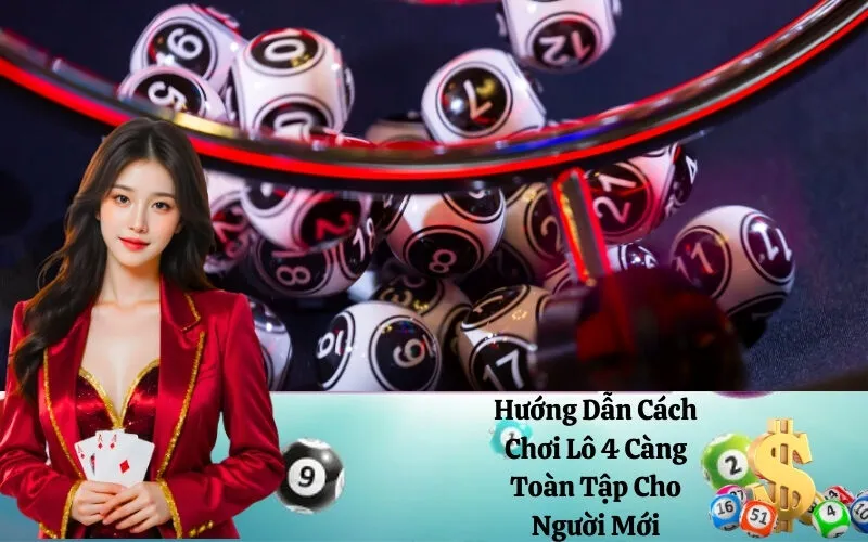 Hướng Dẫn Cách Chơi Lô 4 Càng Toàn Tập Cho Người Mới